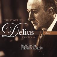 The Complete Delius Songbook Vol.1 | Stone Records ST0062