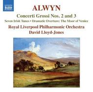 Alwyn - Concerti Grossi Nos 2 & 3, etc | Naxos 8570145