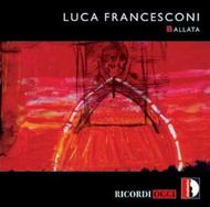 Luca Francesconi - Ballata | Stradivarius STR57012