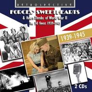 Forces Sweethearts & Heart-Throbs of World War II