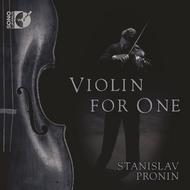 Stanislav Pronin: Violin for One | Sono Luminus DSL92139