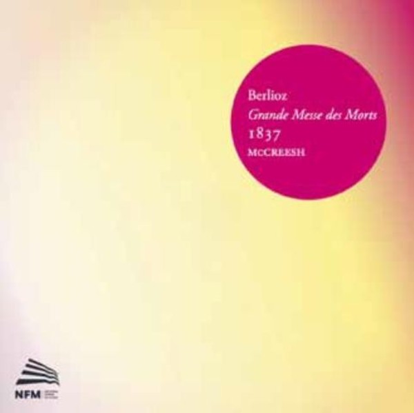 Berlioz - Grande Messe des Morts