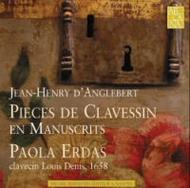 Jean-Henry d�Anglebert - Pieces de Clavessin en Manuscrits