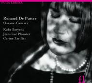 Renaud de Putter - Orlane-Cabaret