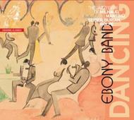 Dancing: The Jazz Fever of Milhaud, Martinu, Seiber, Burian & Wolpe