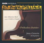 J S Bach inspire Chopin: Preludes choisis | Divox CDX70201