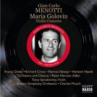 Menotti - Maria Golovin, Violin Concerto | Naxos - Historical 811137677
