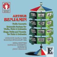 Benjamin - Violin Concerto, Viola Concerto, Romantic Fantasy | Dutton - Epoch CDLX7279