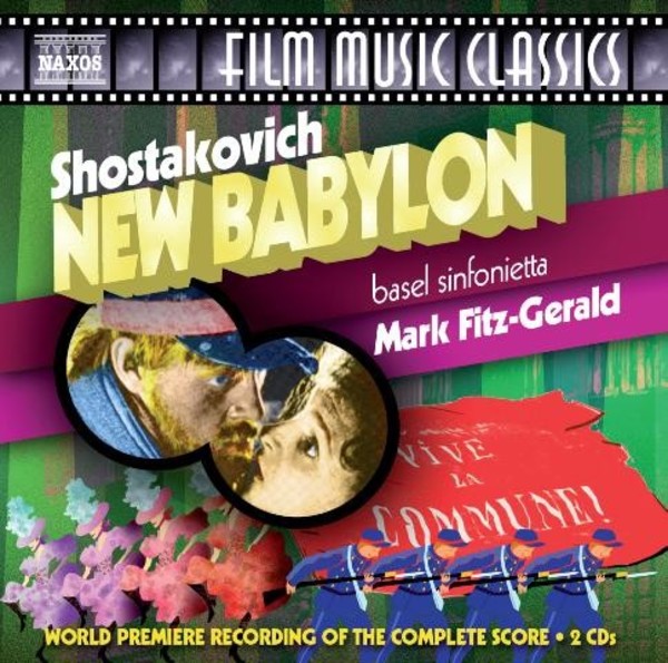Shostakovich - New Babylon | Naxos - Film Music Classics 857282425