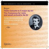 Romantic Violin Concerto Vol.11: Reger | Hyperion - Romantic Violin Concertos CDA67892