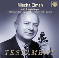 Mischa Elman: BBC Radio Recitals 1961 | Testament SBT21475