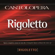 Verdi - Rigoletto (complete, without Rigoletto voice) | Cantolopera HLCD9116