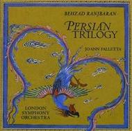 Behzad Ranjbaran - Persian Trilogy