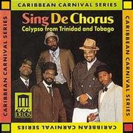 Sing De Chorus: Calypso from Trinidad & Tobago