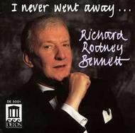 Richard Rodney Bennett: I Never Went Away | Delos DE5001