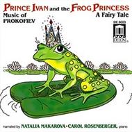 Prince Ivan and the Frog Princess: A Fairy Tale | Delos DE6003