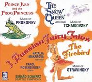 3 Russian Fairy Tales: The Firebird  Prince Ivan and the Frog Princess  The Snow Queen | Delos DE6010
