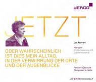 Luc Ferrari - Jetzt