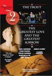 2 Schubert Films: The Trout / The Greatest Love & The Greatest Sorrow