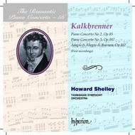 The Romantic Piano Concerto Vol.56: Kalkbrenner | Hyperion - Romantic Piano Concertos CDA67843