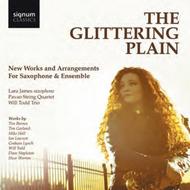 The Glittering Plain: New Works and Arrangements for Saxophone and Ensemble | Signum SIGCD286