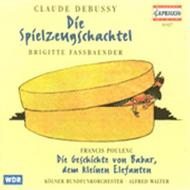 Debussy - La boite a joujoux / Poulenc - L’histoire de Babar | Capriccio C10827