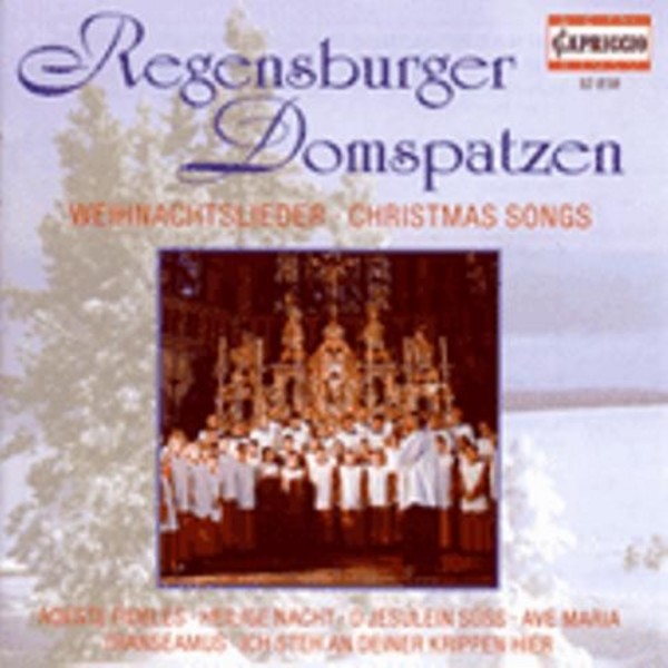 Regensburger Domspatzen: Christmas Songs | Capriccio C10838