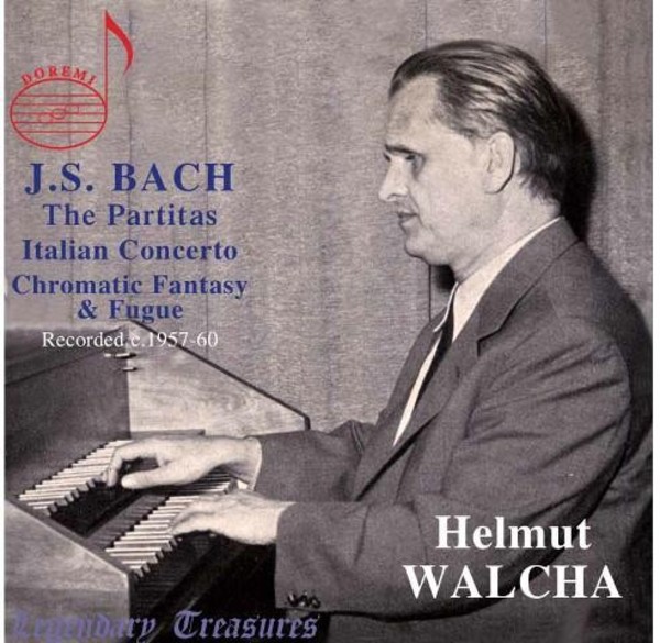 J S Bach - The Partitas, Italian Concerto, Chromatic Fantasy & Fugue