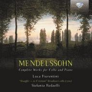 Mendelssohn - Complete Works for Cello and Piano | Brilliant Classics 94368