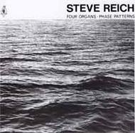 Reich - Four Organs, Phase Patterns | Felmay RDC5018