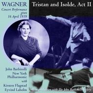 Wagner - Tristan und Isolde Act 2 (Carnegie Hall, April 1939) | Music and Arts WHRA6044