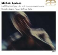 Michael Lavinas - La Metamorphose / Je, tu, il (Prologue by Valere Novarina) | Aeon AECD1220