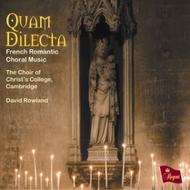 Quam Dilecta: French Romantic Choral Music | Regent Records REGCD375
