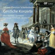 J C Schieferdecker - Geistliche Konzerte | Carus CAR83398