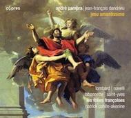 Campra / Dandrieu - Jesu Amantissime