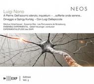 Nono - A Pierre, Omaggio a Gyorgy Kurtag, etc | Neos Music NEOS11122