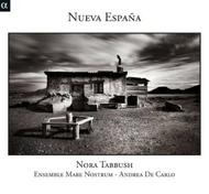 Nora Tabbush / Mare Nostrum: Nueva Espana | Alpha ALPHA533