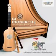 La Monarcha: 17th Century music from the Spanish territories | Brilliant Classics 94352