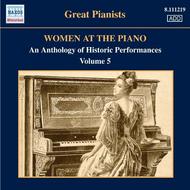 Women at the Piano: An Anthology of Historic Performances Vol.5 | Naxos - Historical 8111219
