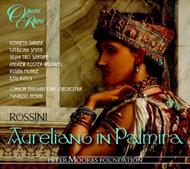Rossini - Aureliano in Palmira | Opera Rara ORC46