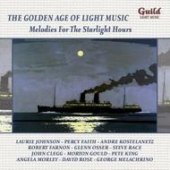 Golden Age of Light Music: Melodies for the Starlight Hours | Guild - Light Music GLCD5196