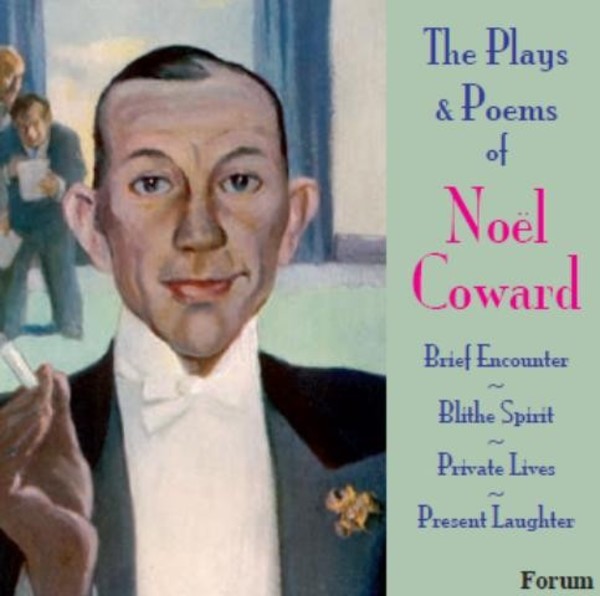 The Plays & Poems of Noel Coward | Forum FRC6146