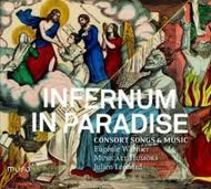 Infernum in Paradise: Consort Songs & Music | Muso MU003