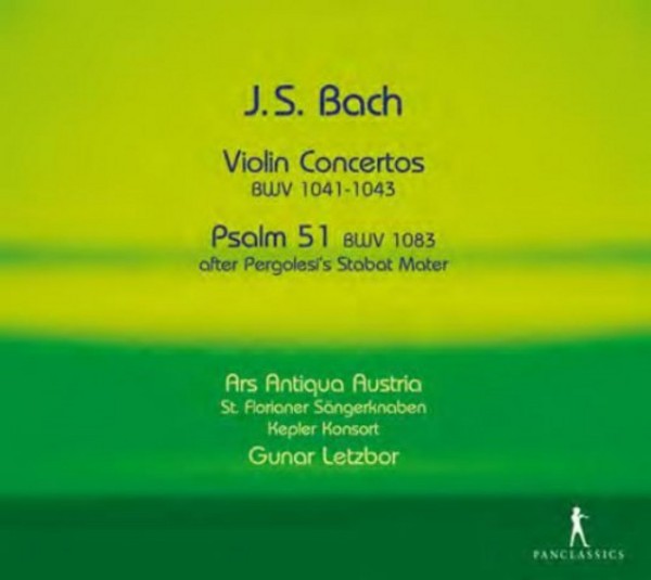 J S Bach - Violin Concertos, Psalm 51 | Pan Classics PC10277