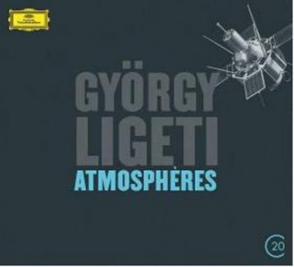 Ligeti - Atmospheres | Deutsche Grammophon - C20 4790567
