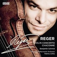 Reger - Violin Concerto, Chaconne | Ondine ODE12032