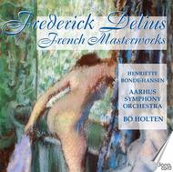 Delius - French Masterworks | Danacord DACOCD728