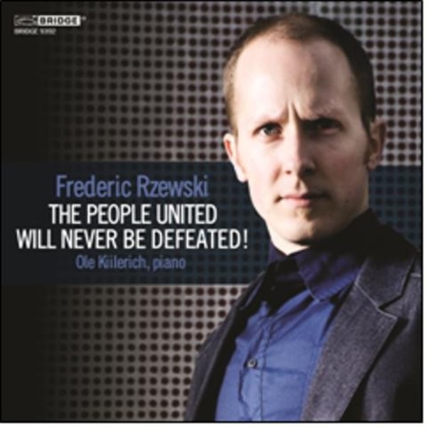 Rzewski - The People United will never be Defeated!  | Bridge BRIDGE9392
