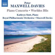Maxwell Davies - Piano Concerto, Worldes Blis | Naxos 8572357