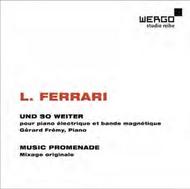 Luc Ferrari - Und so weiter, Music Promenade | Wergo WER67752